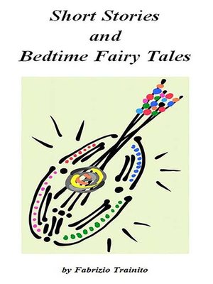 cover image of Short Stories and Bedtime Fairy Tales